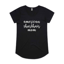Load image into Gallery viewer, Breed Specific Cat Mom (thick cursive) Ladies T-Shirt