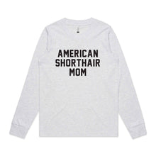 Load image into Gallery viewer, Breed Specific Cat Mom Long Sleeve T-Shirt