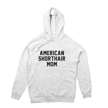 Load image into Gallery viewer, Breed Specific Cat Mom Hoodie