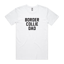Load image into Gallery viewer, Breed Specific Dog Dad T-Shirt
