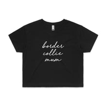 Load image into Gallery viewer, Breed Specific Dog Mum (thin cursive) Crop T-Shirt