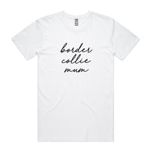 Load image into Gallery viewer, Breed Specific Dog Mum (thin cursive) Unisex T-Shirt