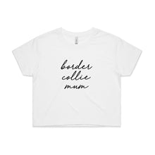 Load image into Gallery viewer, Breed Specific Dog Mum (thin cursive) Crop T-Shirt