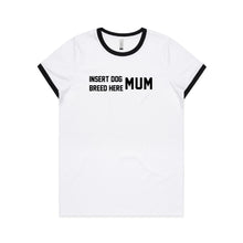 Load image into Gallery viewer, BREED SPECIFIC Dog Mum Ringer T-Shirt