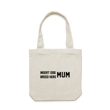 Load image into Gallery viewer, Breed Specific Dog Mum Luxe Tote Bag