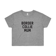 Load image into Gallery viewer, Breed Specific Dog Mum Crop T-Shirt