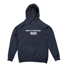 Load image into Gallery viewer, Breed Specific Cat Mom Hoodie