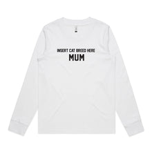 Load image into Gallery viewer, Breed Specific Cat Mum Long Sleeve T-Shirt