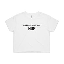 Load image into Gallery viewer, Breed Specific Cat Mum Crop T-Shirt