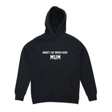 Load image into Gallery viewer, Breed Specific Cat Mum Hoodie