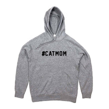 Load image into Gallery viewer, #CATMOM Hoodie
