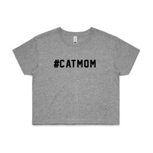 Load image into Gallery viewer, #CATMOM Crop T-Shirt