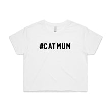 Load image into Gallery viewer, #CATMUM Crop T-Shirt
