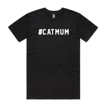 Load image into Gallery viewer, #CATMUM Unisex T-Shirt