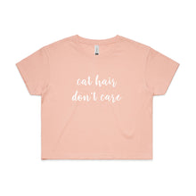 Load image into Gallery viewer, CAT HAIR DON'T CARE Crop T-Shirt
