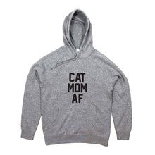 Load image into Gallery viewer, CAT MOM AF Hoodie