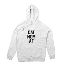 Load image into Gallery viewer, CAT MOM AF Hoodie
