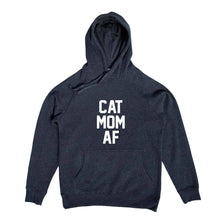 Load image into Gallery viewer, CAT MOM AF Hoodie
