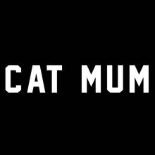 Load image into Gallery viewer, CAT MUM Bumper Sticker