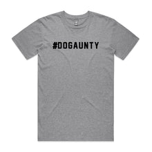 Load image into Gallery viewer, #DOGAUNTY Unisex T-Shirt