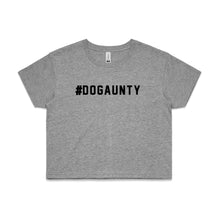 Load image into Gallery viewer, #DOGAUNTY Crop T-Shirt