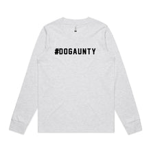 Load image into Gallery viewer, #DOGAUNTY Long Sleeve T-Shirt