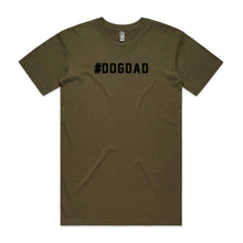 Load image into Gallery viewer, #DOGDAD T-Shirt