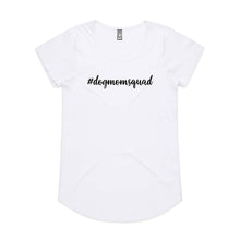 Load image into Gallery viewer, #dogmomsquad (thick cursive) Ladies T-Shirt