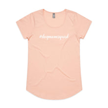 Load image into Gallery viewer, #dogmomsquad (thick cursive) Ladies T-Shirt