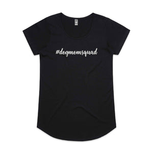 #dogmomsquad (thick cursive) Ladies T-Shirt