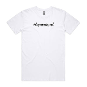 #dogmomsquad (thick cursive) Unisex T-Shirt