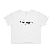 Load image into Gallery viewer, #dogmom (thick cursive) Crop T-Shirt