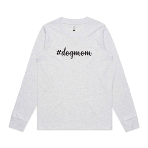 #dogmom (thick cursive) Long Sleeve T-Shirt