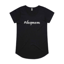 Load image into Gallery viewer, #dogmom (thick cursive) Ladies T-Shirt