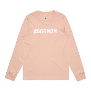 #DOGMOM Long Sleeve T-Shirt