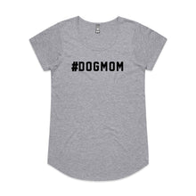 Load image into Gallery viewer, #DOGMOM Ladies T-Shirt