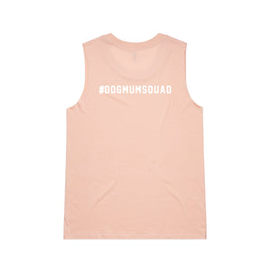 #DOGMUMSQUAD Ladies Tank