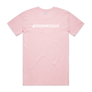 #DOGMUMSQUAD Unisex T-Shirt