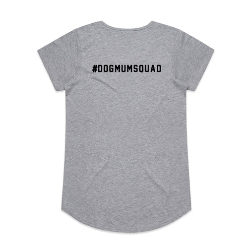 #DOGMUMSQUAD Ladies T-Shirt