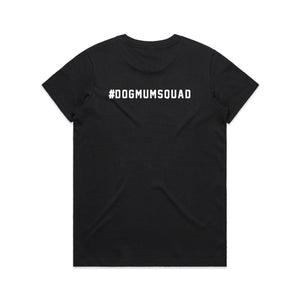 #DOGMUMSQUAD Classic T-Shirt