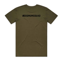 Load image into Gallery viewer, #DOGMUMSQUAD Unisex T-Shirt