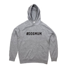 Load image into Gallery viewer, #DOGMUM Hoodie