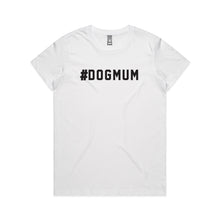 Load image into Gallery viewer, #DOGMUM Classic T-Shirt