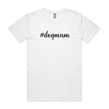 Load image into Gallery viewer, #dogmum (thick cursive) Unisex T-Shirt