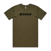 Load image into Gallery viewer, #DOGMUM Unisex T-Shirt