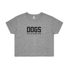 Load image into Gallery viewer, DOGS Because People Suck Crop T-Shirt