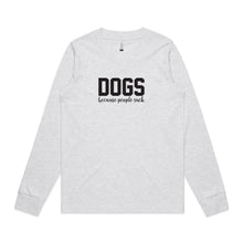 Load image into Gallery viewer, DOGS Because People Suck Long Sleeve T-Shirt
