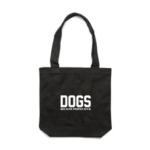 Load image into Gallery viewer, DOGS Because People Suck (male) Luxe Tote Bag
