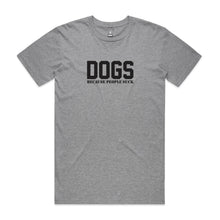 Load image into Gallery viewer, DOGS Because People Suck (male) T-Shirt