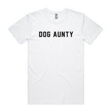 Load image into Gallery viewer, DOG AUNTY Unisex T-Shirt